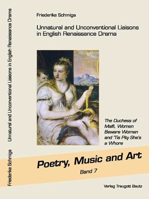 cover image of Unnatural and Unconventional Liaisons in English Renaissance Drama